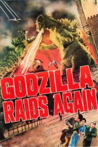 ก็อดซิลลา อสูรร้ายคืนชีพ (1955) Godzilla Raids Again